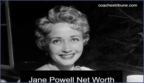 Jane Powell Net Worth